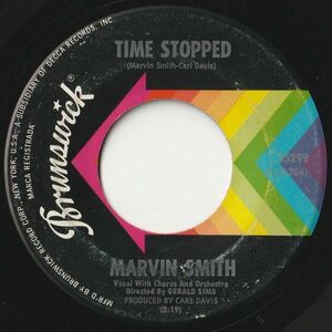 Marvin Smith Time Stopped / Have More Time Brunswick US 55299 202464 SOUL ソウル レコード 7インチ 45