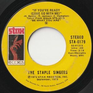 Staple Singers If You're Ready / Love Comes In All Colors Stax US STA-0179 202486 SOUL ソウル レコード 7インチ 45