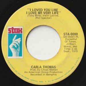 Carla Thomas I Loved You Like I Love My Very Life / Hi De Ho Stax US STA-0080 202485 SOUL ソウル レコード 7インチ 45