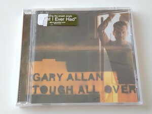 【未開封商品】Gary Allan / Tough All Over CD MCA NASHVILLE B0003711-02 ゲイリー・アレン05年6th,USカントリー,SSW,Best I Ever Had,