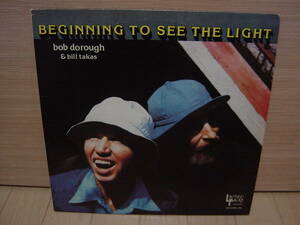 LP[VOCAL] BOB DOROUGH & BILL TAKAS BEGINNING TO SEE THE LIGHT ボブ・ドロー ビル・タカス