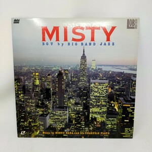 MISTY BGV by BIG BAND JAZZ レーザービジョンディスク DIGITAL SOUND 長時間ディスク 　 S