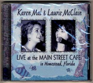 ☆送料込/未開封/ カレン・マル＆ローリー・マクレーン　karen mal & laurie mcClain　/ Live at the main street cafe / 【ラスト1枚！】