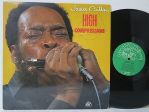 LP★JAMES COTTON / High Compression (シカゴ・ブルース/US盤)