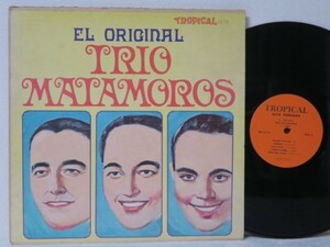 LP★TRIO MATAMOROS / El Original (キューバ/ラテン/US盤)