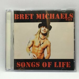 BRET MICHAELS / SONGS OF LIFE (CD) PBD6500　ブレット・マイケルズ