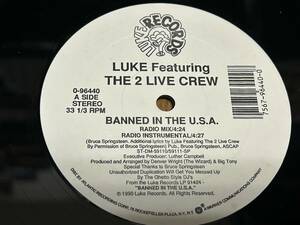 ★即決落札★LUKE Featuring THE 2 LIVE CREW「BANNED IN THE U.S.A.」Disco/Club/Dance/House/Rap/Hip Hop/1990年リリース/US盤/全4曲収録