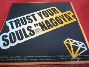 VA / TRUST YOUR SOULS ”NAGOYA” ★BACK LIFT/04 Limited Sazabys/THREE LIGHTS DOWN KINGS/ENTH/MISTY/THIS MORNING DAY/SilberStyle