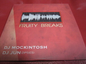 DJ Mockintosh & DJ 純(ZIPSIES) /FRUITY BREAKS ★Brothers Johnson/Con Funk Shun/Al Green/Originals/Glenn Jones/Eugene Wilde/Regina