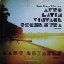 【CD】Masta Conga & his new AFRO LATIN VINTAGE ORCHESTRA / LAST ODYSSEY_画像1