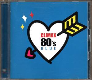 【中古CD】クライマックス 80's BLUE/2CD/安全地帯 岩崎良美 YMO レベッカ 岡村孝子 TUBE 米米CLUB エコーズ チェッカーズ 渡辺美里 ZIGGY