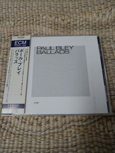 【世界初CD化】☆ポール・ブレイ Paul Bley／バラッズ Ballads☆ECM　日本語解説付　　　　　　　　　　【CD多数セール中…】