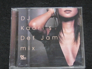 K18 DJ kaori's Def jam mix [CD]