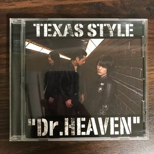 (B357)帯付 中古CD150円 TEXAS STYLE Dr.HEAVEN