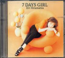 7DAYS GIRL／平松愛理（見本盤）　(CD)　見本盤_画像1