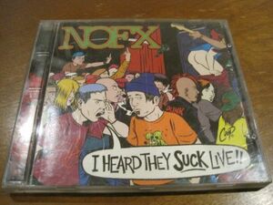 CD NOFX　 Heard They Suck Live　ライブ盤