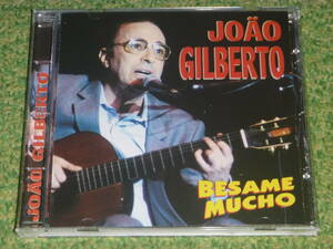 JOAO GILBERTO / BESAME MUCHO /jo Anne * Gilberto 