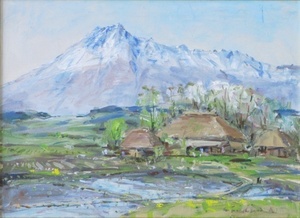 福田俊三　　　 「田植えの頃（岩手山）」　　　　4F　　 　　油彩画　　　　【正光画廊】　