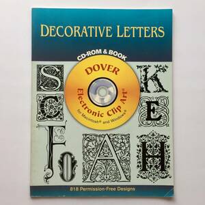 DECORATIVE LETTERS 図録集 図案集 アート 本 デザイン 模様 アルファベット 文字 英字 字 英語 ローマ字 洋書 レター アメリカ製　　　