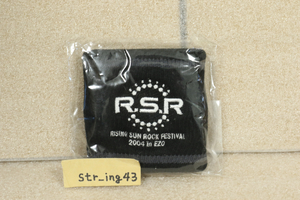 新品 RISING SUN ROCK FESTIVAL 2004 in EZO リストバンド オフィシャルグッズ ライジング RSR