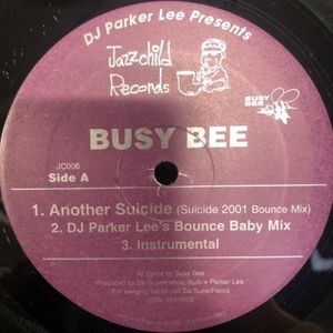 【HMV渋谷】BUSY BEE/ANOTHER SUICIDE(JC006)