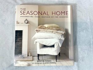 TS4338_Ts◆モデルR展示品◆洋書◆インテリア◆THE SEASONAL HOME◆JAMES MERRELL◆W237 H242 D20◆