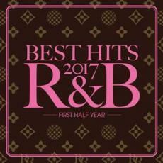 BEST HITS 2017 R＆B First Half Year 中古 CD