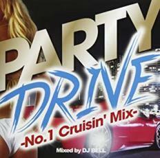 PARTY DRIVE No.1 Cruisin’Mix 中古 CD