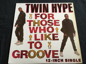 ★Twin Hype / For Those Who Like To Groove 12EP ★ qsecDR1