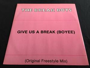 ★The Break Boys / Give Us A Break (Boyee) 12EP ★Qsth1