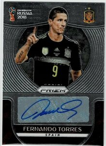 サッカー★フェルナンド・トーレス 18 Panini Prizm World Cup Soccer 直筆サインカード