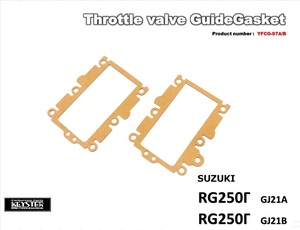 ■ YFCG-97A/B　 RG250Γガンマ GJ21A / GJ21B　キャブレター リペアキット スロットルバルブガイドガスケット　キースター　２