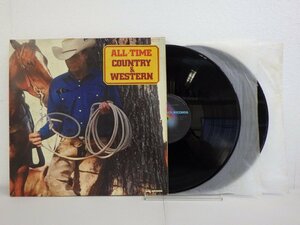 LP レコード 2枚組 ALL TIME COUNTRY & WESTERN 決定盤カントリー ウエスタン 大全集 【E+】 M519B