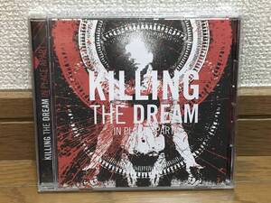 Killing The Dream / In Place Apart ハードコア 名盤 国内盤13曲収録 帯付 限定ステッカー付 Converge / Comeback Kid / Bane / Verse