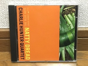 Charlie Hunter Quartet / Natty Dread ジャズ 8弦ギター奏者 BOB MARLEY名作カバー 傑作 輸入盤(品番:724385242021) 廃盤 ボブ・マーリー