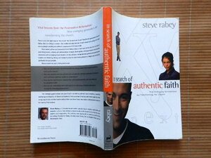 ..　In Search of Authentic Faith: How Emerging Generations Are Transforming the Church