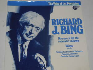 [LP1 листов ]RICHARD J. BING My search for the romantic unkown Missa selection