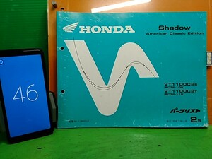 ●（R50429) 46　パーツリスト　パーツカタログ　PARTS LIST PARTS CATALOGUE　Shadow　VT1100C　SC32　送料無料