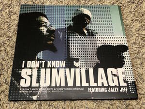 Slum Village - I Don't Know WORDV 004