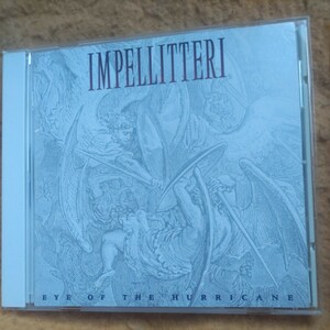 IMPELLITTERI「EYE OF THE HURRICANE」　国内盤CD　送料込み　インペリテリ