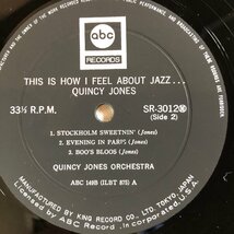 Quincy Jones / This Is How I Feel About Jazz LP ABC Records KING RECORD_画像5