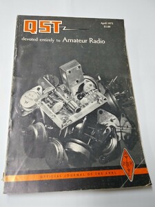 QST Amateur Radio 1975 April. アメリカ　アマチュア無線　雑誌