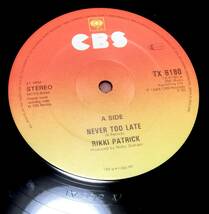 12”　RIKKI PATRICK　NEVER TOO LATE/UK盤_画像3