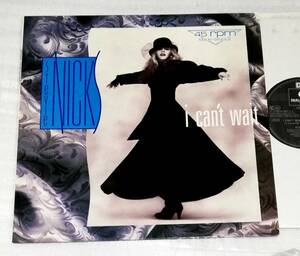 12”　STEVIE NICKS　I CAN'T WAIT（EXTENDED MIX)/独盤