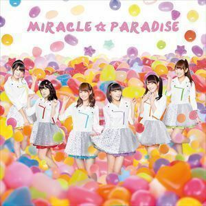 ミラクル☆パラダイス（CD＋DVD） i★Ris