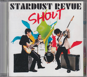 CD スターダスト・レビュー SHOUT STARDUST REVUE 通常盤