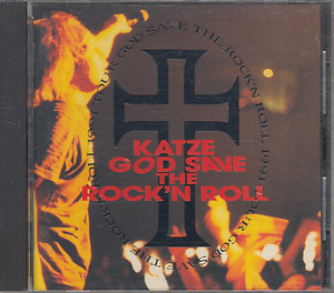 CD KATZE God Save The Rock'n'Roll カッツェ