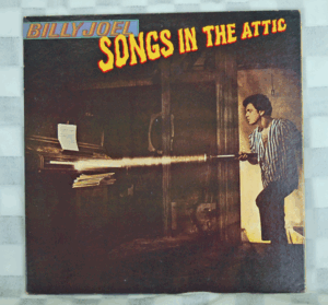 ソングズ・イン・ジ・アティック/ビリー・ジョエル～SONGS IN THE ATTIC/BILLY JOEL/20AP 2130 LPレコードです。