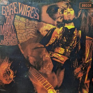 ◎特選◎JOHN MAYALL'S BLUES BREAKERS/BARE WIRES 1968'UK DECCA MONO ORG