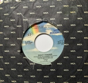 ☆NIGHT RANGER/FOUR IN THE MORNING(I CAN'T TAKE ANY MORE)1985'USA MCA 7INCH